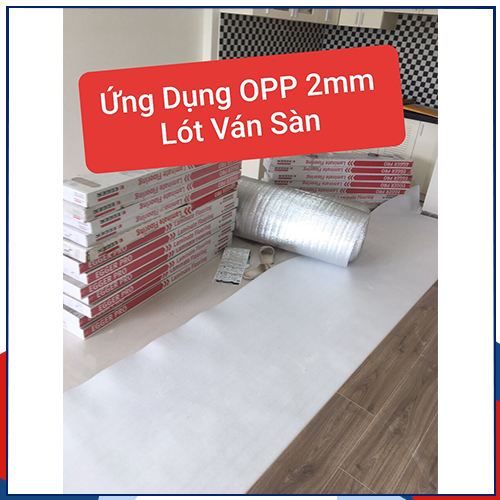 Mút OPP 2T trong lót ván sàn